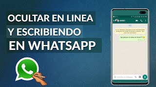 Cómo Desactivar en Linea Visto y Escribiendo en WhatsApp [upl. by Htennaj]