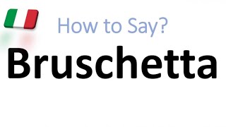 How to Pronounce Bruschetta CORRECTLY And WHY [upl. by Ocicnarf958]