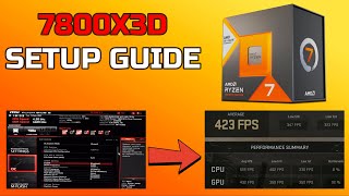 7800X3D UPDATED Setup Guide September 2023 [upl. by Andriette]