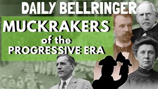 Muckrakers  DAILY BELLRINGER [upl. by Haseena]