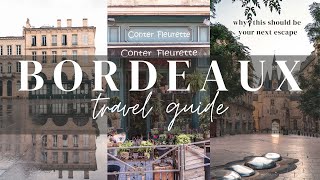 HOW TO SPEND THE PERFECT WEEKEND IN BORDEAUX  things to do in Bordeaux vlog hidden gems [upl. by Annayar]