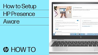 How to Setup HP Presence Aware  HP Software  HP Support [upl. by Tri928]