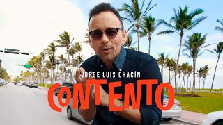 Jorge Luis Chacin  Contento Video Oficial [upl. by Ednarb755]