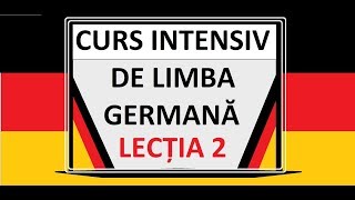 Limba Germana pentru incepatori  A1  Curs INTENSIV  LECTIA 2 [upl. by Swainson]