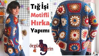 Tığ İşi Motifli Kolay Hırka Yapımı  Örgü Modelleri [upl. by Erna]