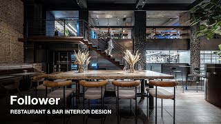 RESTAURANT amp BAR DESIGN Follow the Follower [upl. by Kassey]