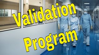 Validation Program in Pharmaceuticals [upl. by Suirrad]