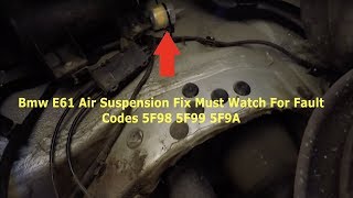 Bmw E61 Air Suspension Fix  Must Watch For Fault Codes 5F98 5F99 5F9A [upl. by Jamin664]