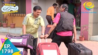 Taarak Mehta Ka Ooltah Chashmah  Episode 1798  Full Episode [upl. by Hannibal844]