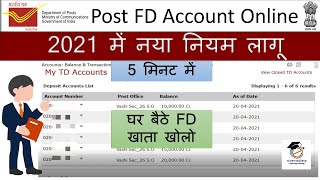 Post Office Fixed Deposit account opening online 2021  Post Office FD scheme  Post Office Scheme [upl. by Farwell]