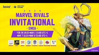 Marvel Rivals Invitational 2025 EMEA Day 4 UTC1） [upl. by Gnud550]