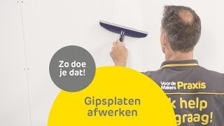 Gipsplaten afwerken  Zo doe je dat  Praxis [upl. by Llovera]