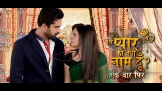 Iss Pyaar Ko Kya Naam Doon Ek Baar Phir Episode 1  IPKKND 2 All Episodes  Full Review  Star Plus [upl. by Herson]