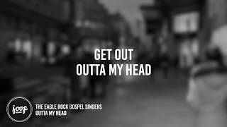 Outta My Head  The Eagle Rock Gospel Singers Lyrics  Suits [upl. by Kreis]