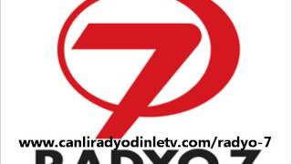 radyo 7 dinle [upl. by Welcy]