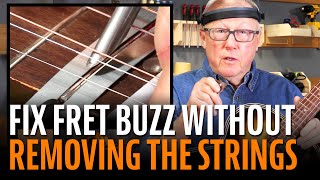 Fix Fret Buzz Without Removing the Strings [upl. by Einnel]