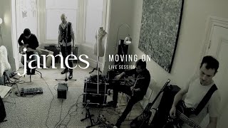 JAMES – Moving On Live  The Living Room Sessions [upl. by Herzel]