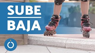 Curso de PATINAJE en LINEA para PRINCIPIANTES SUBIRBAJAR Escalones [upl. by Darrel]