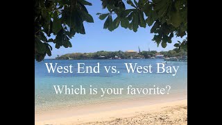 Roatan  West End vs West Bay  Which is your favorite Roatan Honduras [upl. by Ahsahtan844]