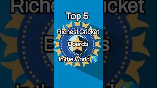 Top 5 Richest Cricket Boards In The Worldshorts bcci cricket informativeshorts viral trending [upl. by Helbonna194]