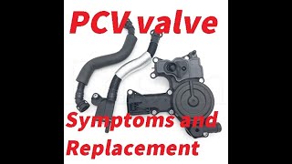 Bad PCV Valve Sympoms How To Diagnose And Change PCV Valve Audi TFSI 1820 [upl. by Osric]