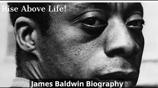 James Baldwin Biography [upl. by Friend287]