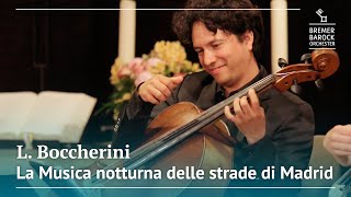 Luigi Boccherini La Musica notturna delle strade di Madrid – Quintettino VI Op30 N6 G324 [upl. by Lien863]