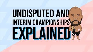 Undisputed and Interim Champion Explained  UFC Edition [upl. by Cherilynn]