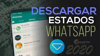 2 Formas Descargar Estados de WhatsApp Con y Sin Apps  2020 [upl. by Horten]