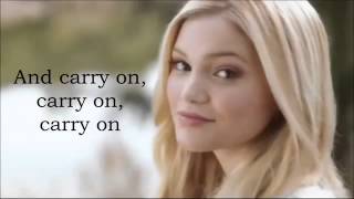 Olivia Holt Carry On lyrics [upl. by Caleb]