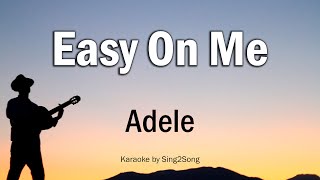 Adele  Easy On Me Karaoke Version [upl. by Ramled]