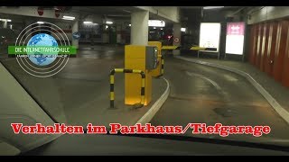 Parken Teil 4  Parkhaus amp Tiefgarage  Tipps amp Gefahren  Fahrstunde  Fahrstunde [upl. by Stoeber373]