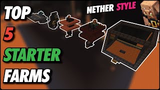 Minecraft Top 5 Starter Farms  For The NETHER [upl. by Falkner56]