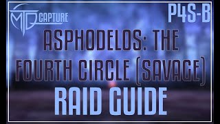 Asphodelos The Fourth Circle SAVAGE PART TWO Raid Guide [upl. by Elamaj374]