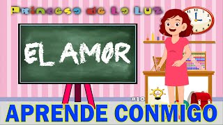 ¿QUÉ ES EL AMOR Las EMOCIONES 🌐 Vídeo Infantil  Vídeos educativos para niños APRENDE CONMIGO [upl. by Elleivad]