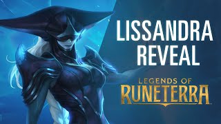 Lissandra Reveal  New Champion  Legends of Runeterra [upl. by Pournaras]