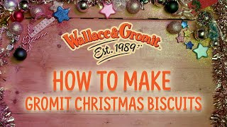 How To Make CHRISTMAS Gromit Biscuits 🐶🎄 Wallace amp Gromit [upl. by Cosme]