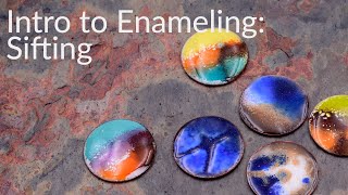 Intro to Enameling  Sifting [upl. by Blaise]