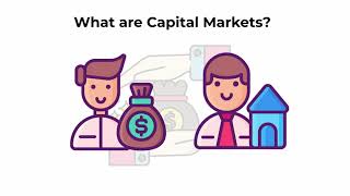 What are capital markets  Capital Markets Explained [upl. by Iaj985]