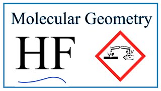 HF Hydrofluoric acid Molecular Geometry Bond Angles [upl. by Idieh472]