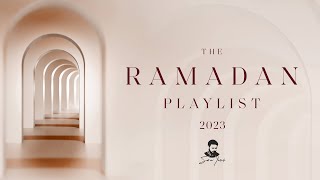 Sami Yusuf  Ramadan Playlist 2023 [upl. by Egiarc932]