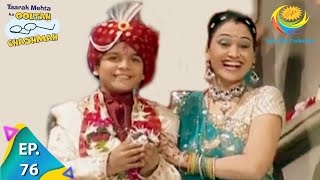 Taarak Mehta Ka Ooltah Chashmah  Episode 76  Full Episode [upl. by Eirrem44]