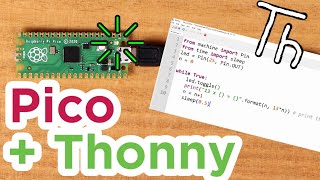 How to Setup a Raspberry Pi Pico and Code with Thonny [upl. by Robet230]