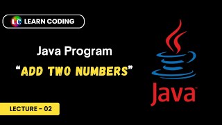 Add two numbers program in Java without user input  Learn Coding [upl. by Eruot]