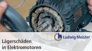 Lagerschäden in E Motoren [upl. by Geis]