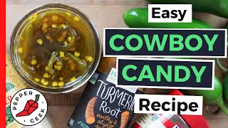 Candied Jalapeño Peppers  Cowboy Candy Recipe  Pepper Geek [upl. by Roy]