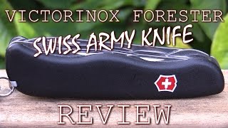 Victorinox Forester Swiss Army Knife Review [upl. by Znieh]