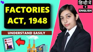 Factory Act 1948 Hindi  English Full Lecture Explained  Law Planet [upl. by Barret]