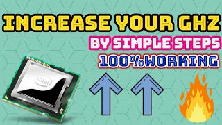 How To Increase Your GHz by Simple Steps 100working [upl. by Eisor]