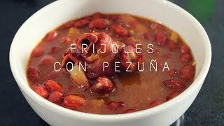 FRIJOLES CON PEZUÑA  RECETA COLOMBIANA  Recetas para principiantes [upl. by Secor]